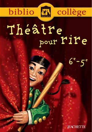 Théâtre pour rire, 6e-5e