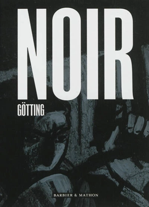 Noir - Jean-Claude Götting