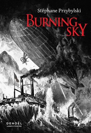 Burning sky - Stéphane Przybylski