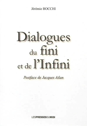 Dialogues du fini et de l'infini - Jérémie Bocchi