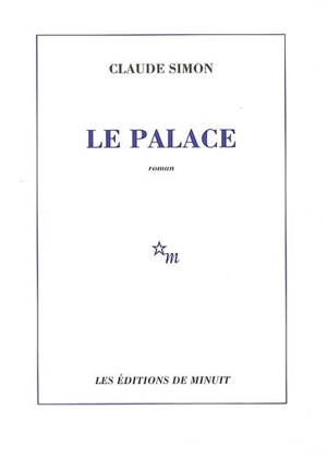 Le palace - Claude Simon