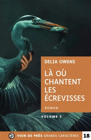 Là où chantent les écrevisses - Delia Owens