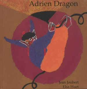 Adrien Dragon - Jean Joubert