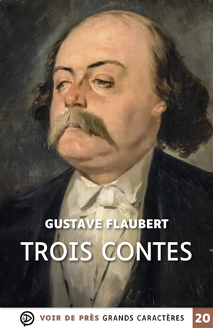 Trois contes - Gustave Flaubert