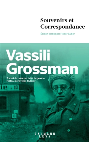 Souvenirs et correspondance - Vassili Grossman