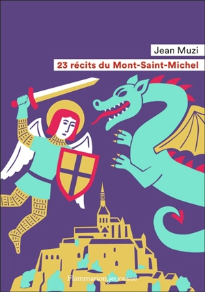 23 récits du Mont-Saint-Michel - Jean Muzi