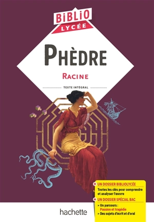 Phèdre : texte intégrale - Jean Racine