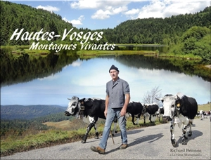 Hautes-Vosges : montagnes vivantes - Richard Brionne