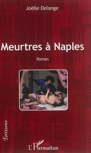 Meurtres à Naples - Joëlle Delange