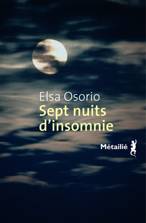 Sept nuits d'insomnie - Elsa Osorio