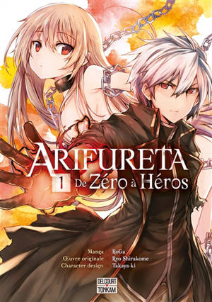 Arifureta : de zéro à héros. Vol. 1 - Ryo Shirakome