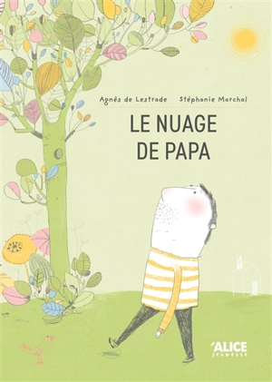 Le nuage de papa - Agnès de Lestrade