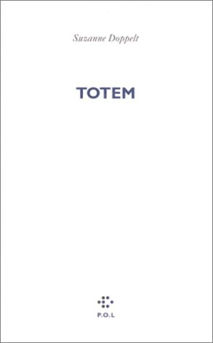 Totem - Suzanne Doppelt