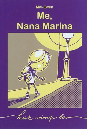 Me, nana Marina - Maï Ewen