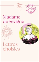Lettres choisies - Marie de Rabutin-Chantal Sévigné