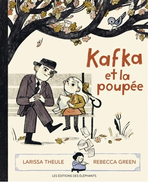 Kafka et la poupée - Larissa Theule