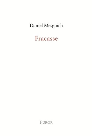 Fracasse - Daniel Mesguich