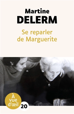 Se reparler de Marguerite - Martine Delerm