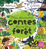 Mes premiers contes dans la forêt - Charlotte Grossetête