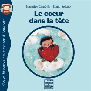 Le coeur dans la tête - Jennifer Couëlle