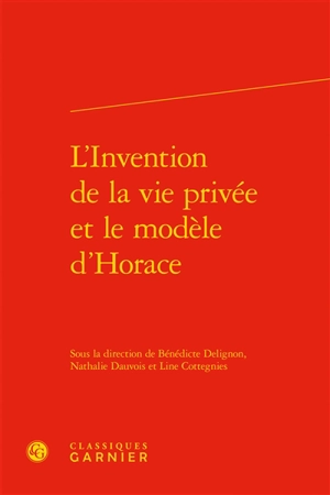 L'invention de la vie privée et le modèle d'Horace