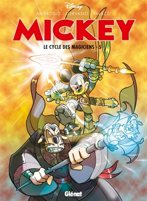 Mickey : le cycle des magiciens. Vol. 5 - Ambrosio