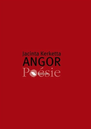 Angor. Braise - Jacinta Kerketta
