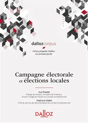 Campagne électorale et élections locales - Guy Prunier