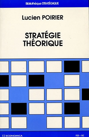 Stratégie théorique - Lucien Poirier