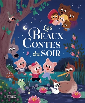 Les beaux contes du soir - Anne Royer