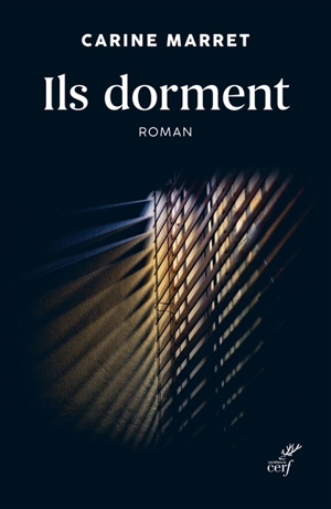 Ils dorment - Carine Marret