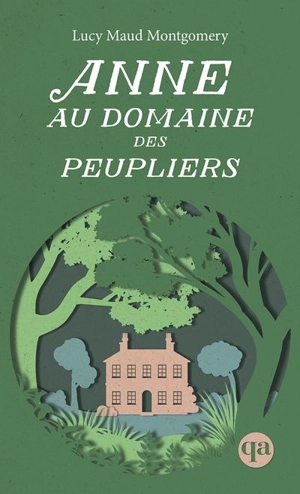 Anne au Domaine des Peupliers - L.M. Montgomery