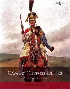 Cavalry outpost duties - Fortuné de Brack