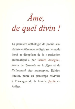 Ame, de quel divin ! : anthologie poétique automatique