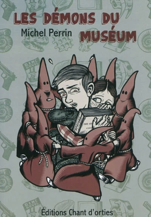 Les démons du Muséum - Michel Perrin