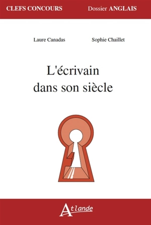 L'écrivain dans son siècle - Laure Canadas