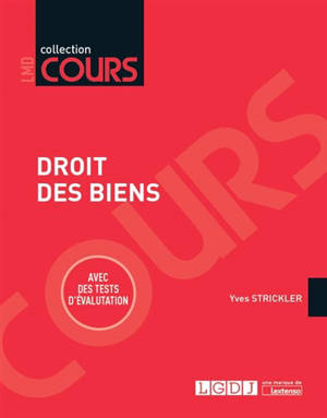 Droit des biens - Yves Strickler