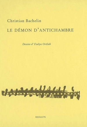 Le démon d'antichambre - Christian Bachelin