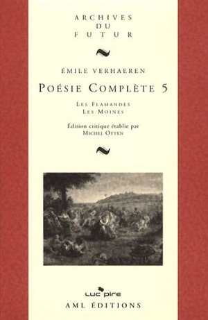 Poésie complète. Vol. 5 - Emile Verhaeren