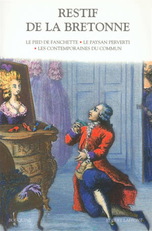 Restif de La Bretonne. Vol. 1 - Nicolas-Edme Rétif de La Bretonne