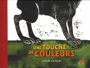 Une touche de couleurs - Pauline Kalioujny