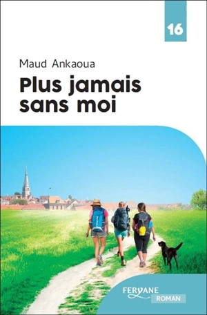 Plus jamais sans moi - Maud Ankaoua