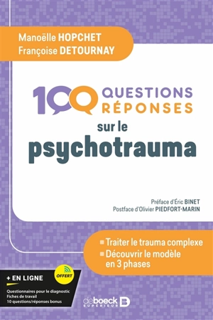 100 questions réponses sur le psychotrauma - Manoëlle Hopchet