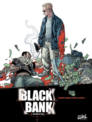 Black Bank. Vol. 1. Business clan - Stéphane Miquel