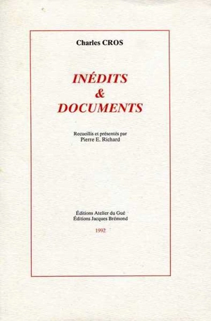 Inédits et documents - Charles Cros