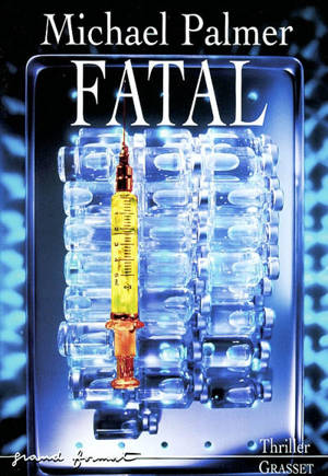 Fatal - Michael Palmer