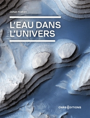 L'eau dans l'Univers - Johan Kieken