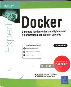 Docker : concepts fondamentaux et déploiement d'applications conçues en services - Jean-Philippe Gouigoux