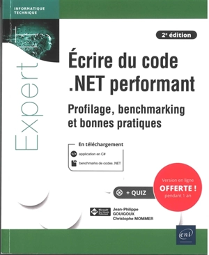 Ecrire du code .Net performant : profilage, benchmarking et bonnes pratiques - Jean-Philippe Gouigoux