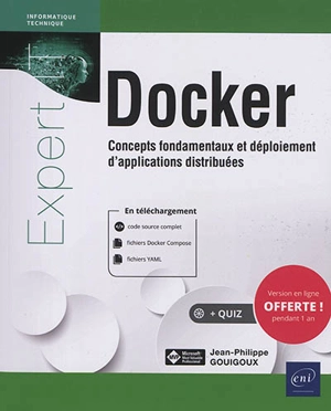 Docker : concepts fondamentaux et déploiement d'applications distribuées - Jean-Philippe Gouigoux